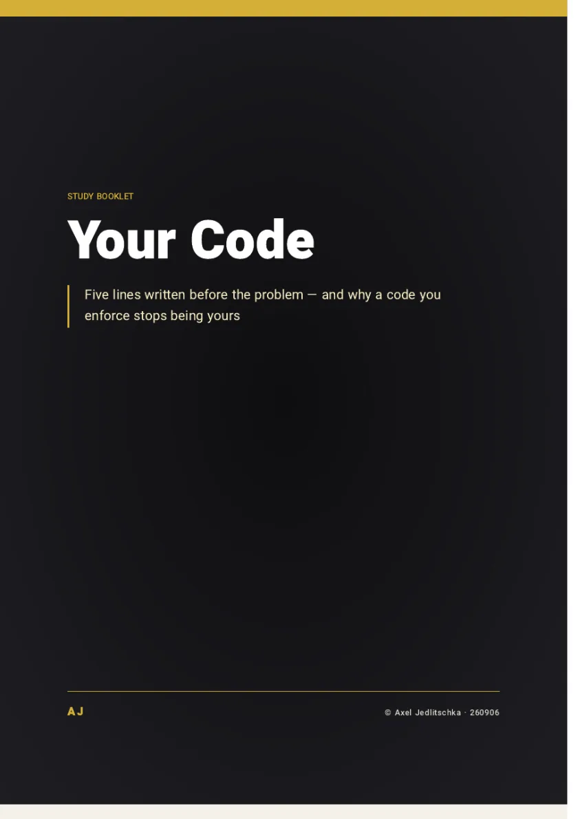 The cover of the booklet: Your Code. Five lines written before the problem